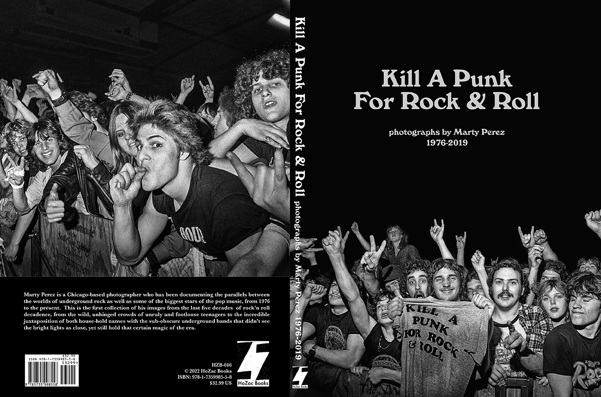 Shipping Now: Kill A Punk For Rock & Roll 1976-2019 BOOK by Marty