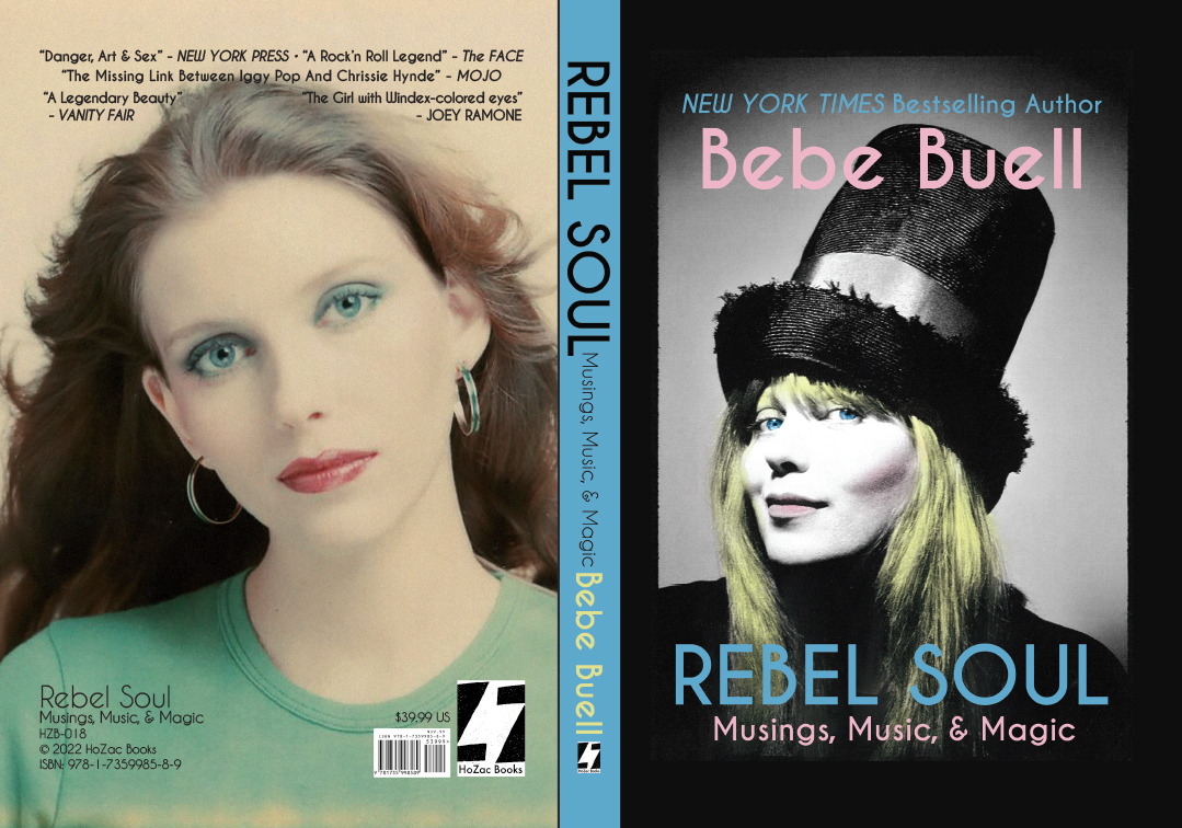 SHIPPING NOW Rebel Soul Musings, Music, & Magic BOOK by Bebe Buell