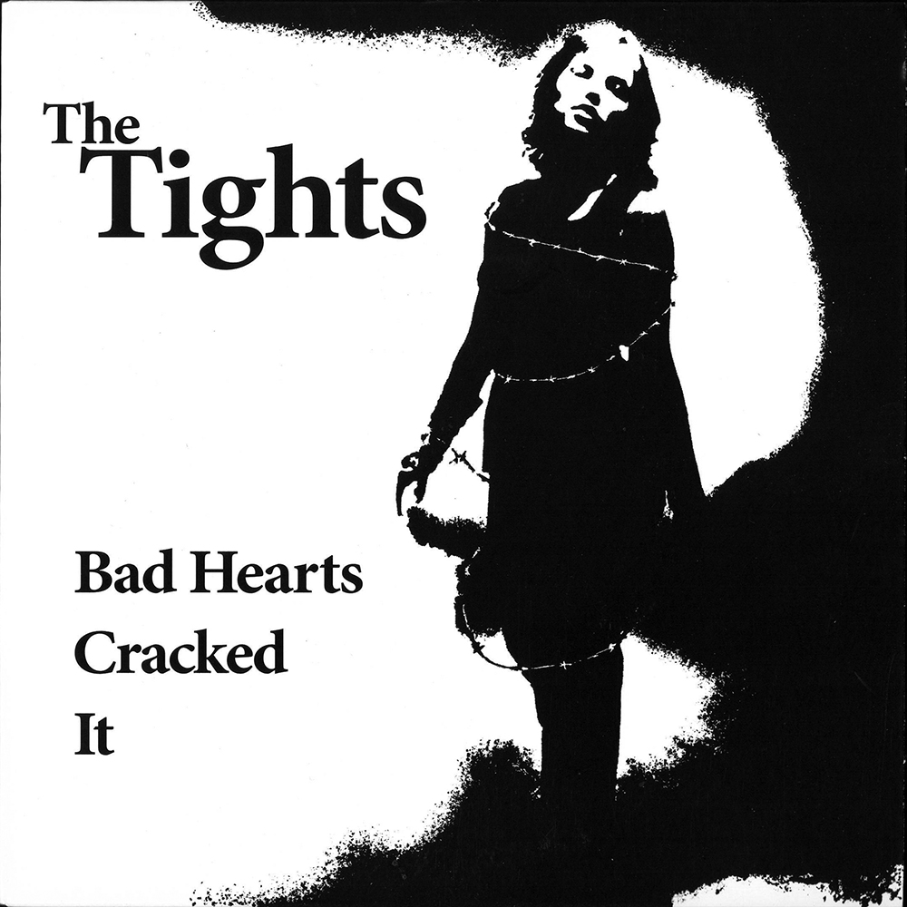 The Tights – Bad Hearts Cracked It – Vinyl (Red, 7